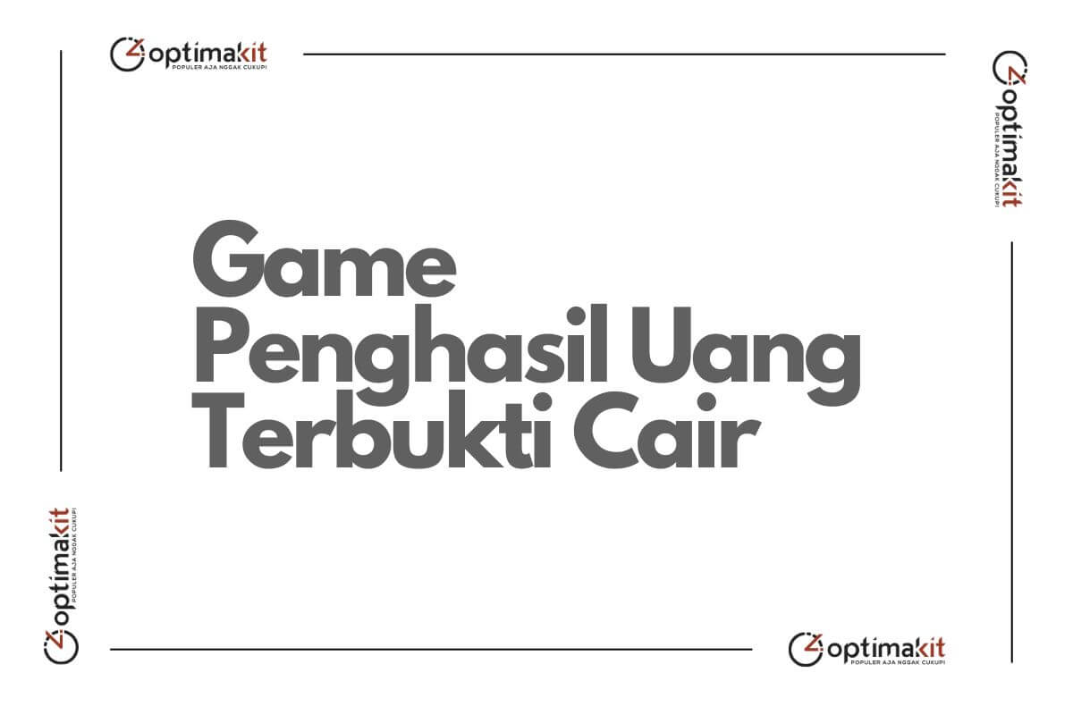 Game Penghasil Uang Terbukti Cair