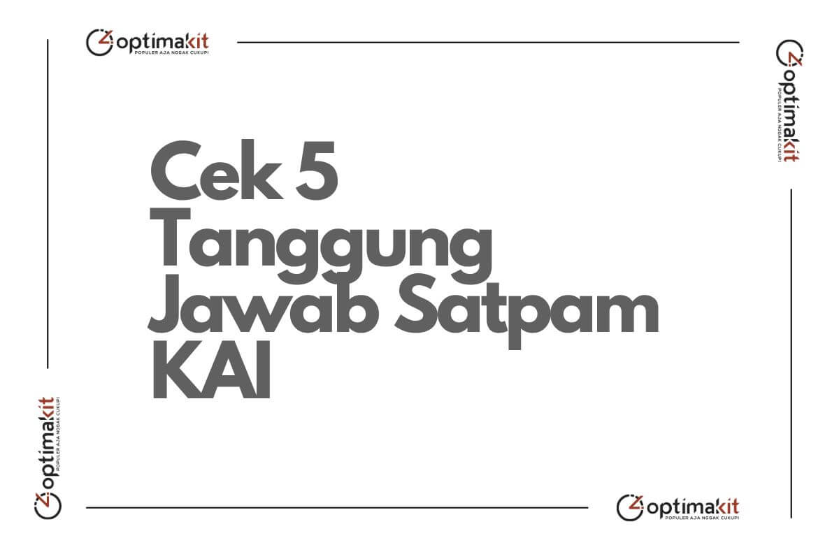 Apa Tugas Satpam KAI