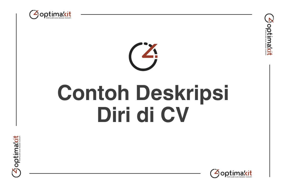 Contoh Deskripsi Diri di CV