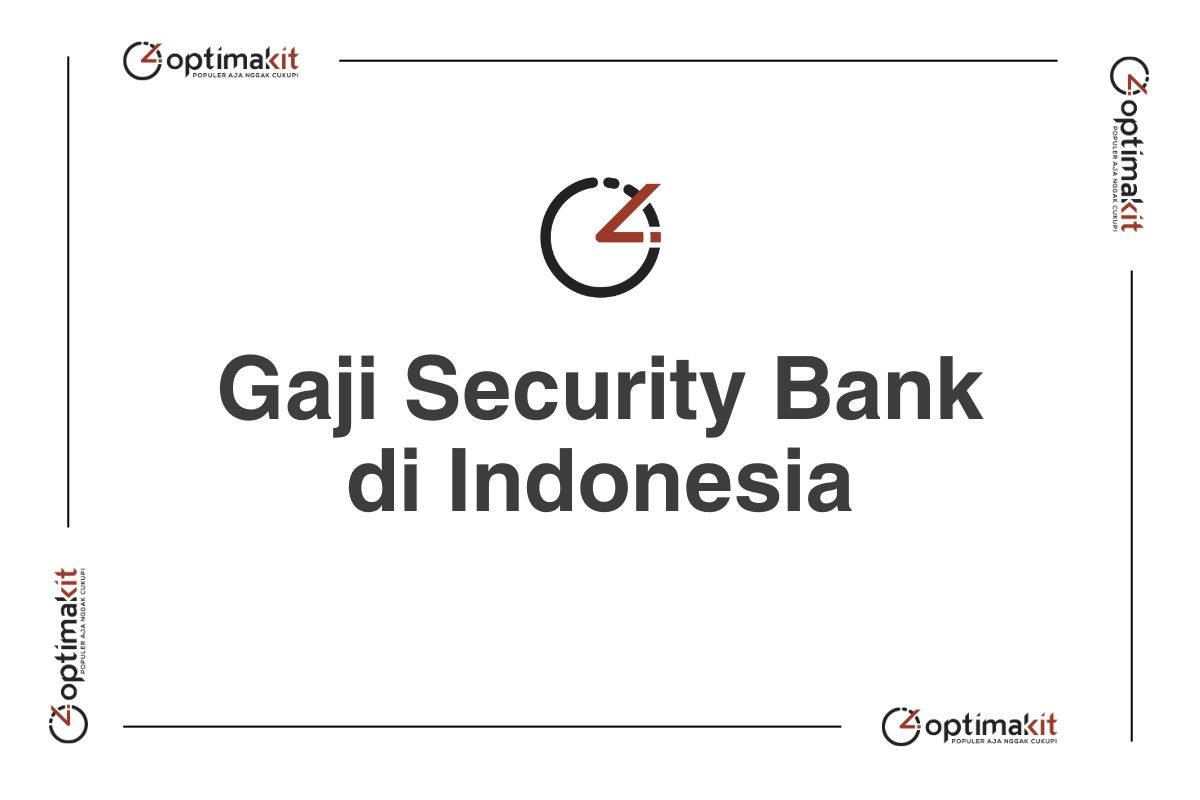 Gaji Security Bank