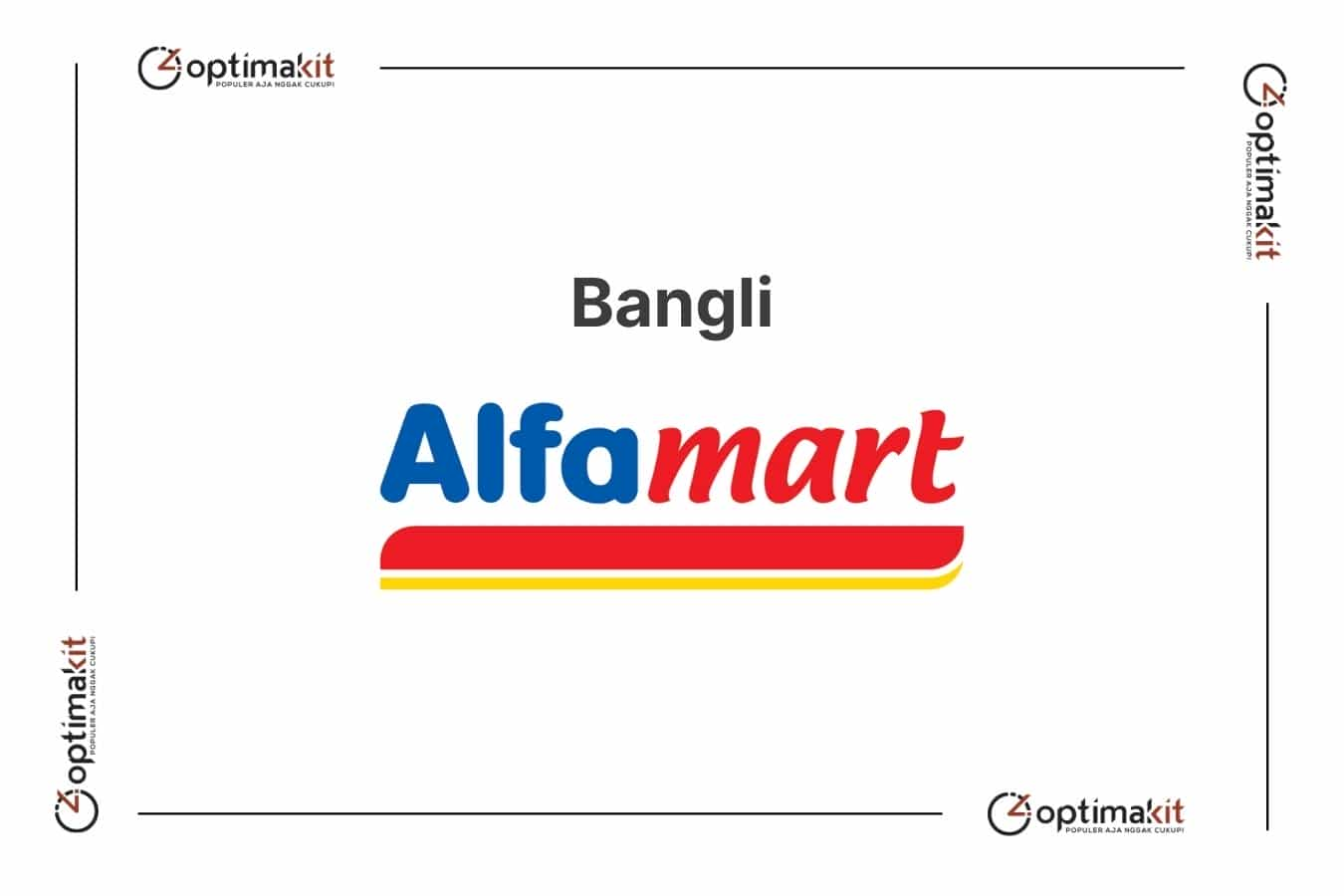 Lowongan Alfamart Bangli