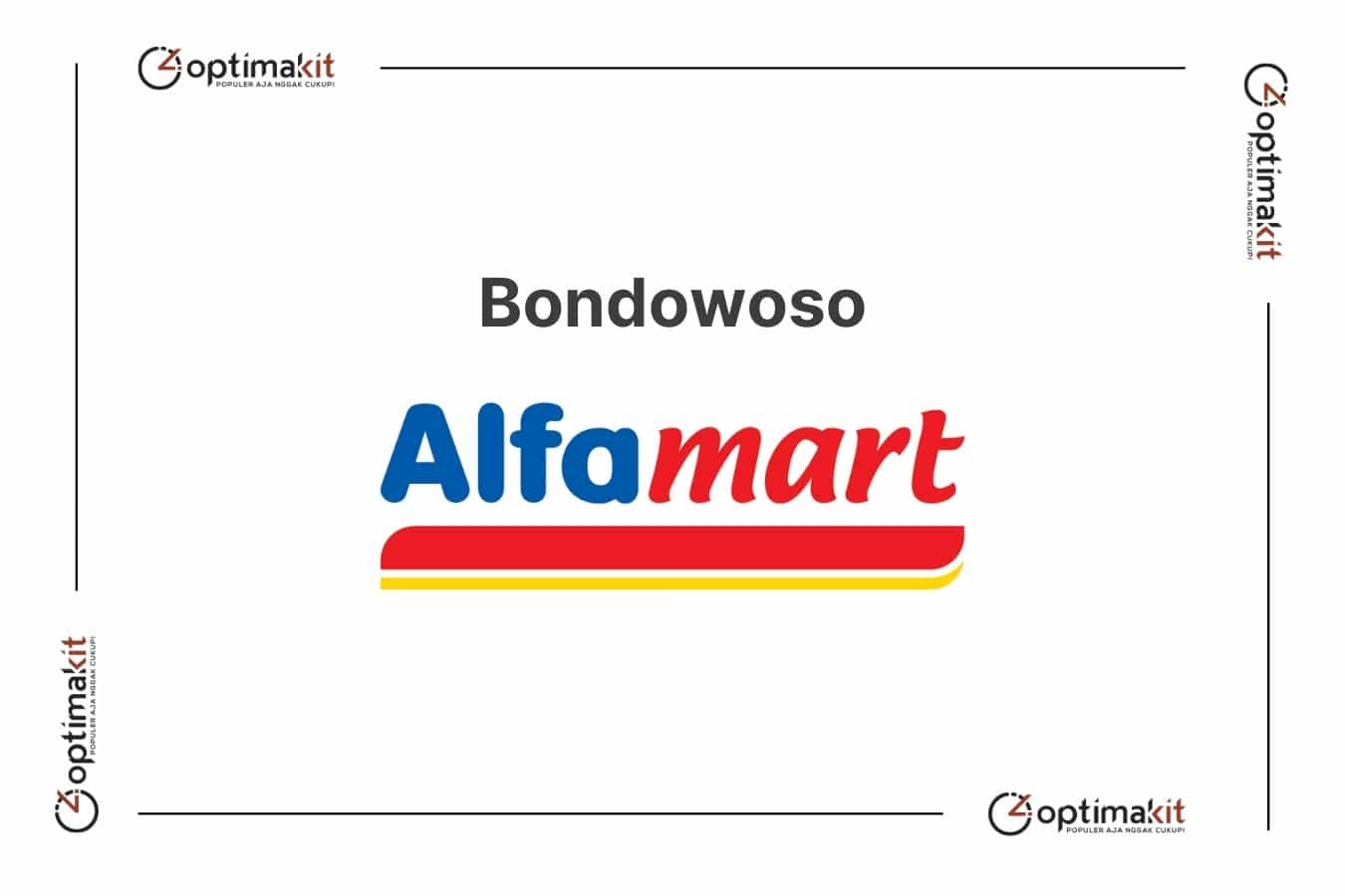 Lowongan Alfamart Bondowoso