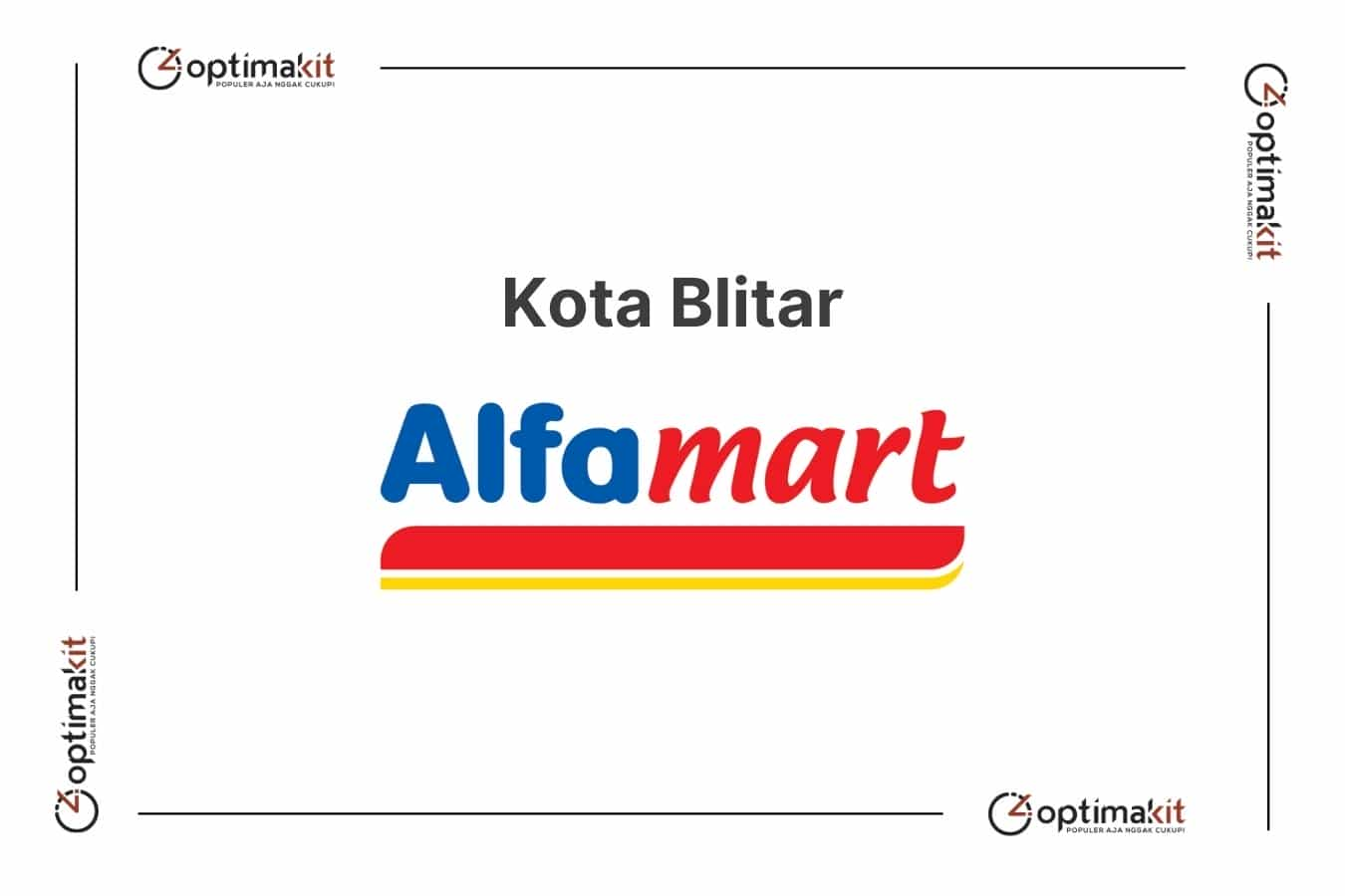 Lowongan Alfamart Kota Blitar