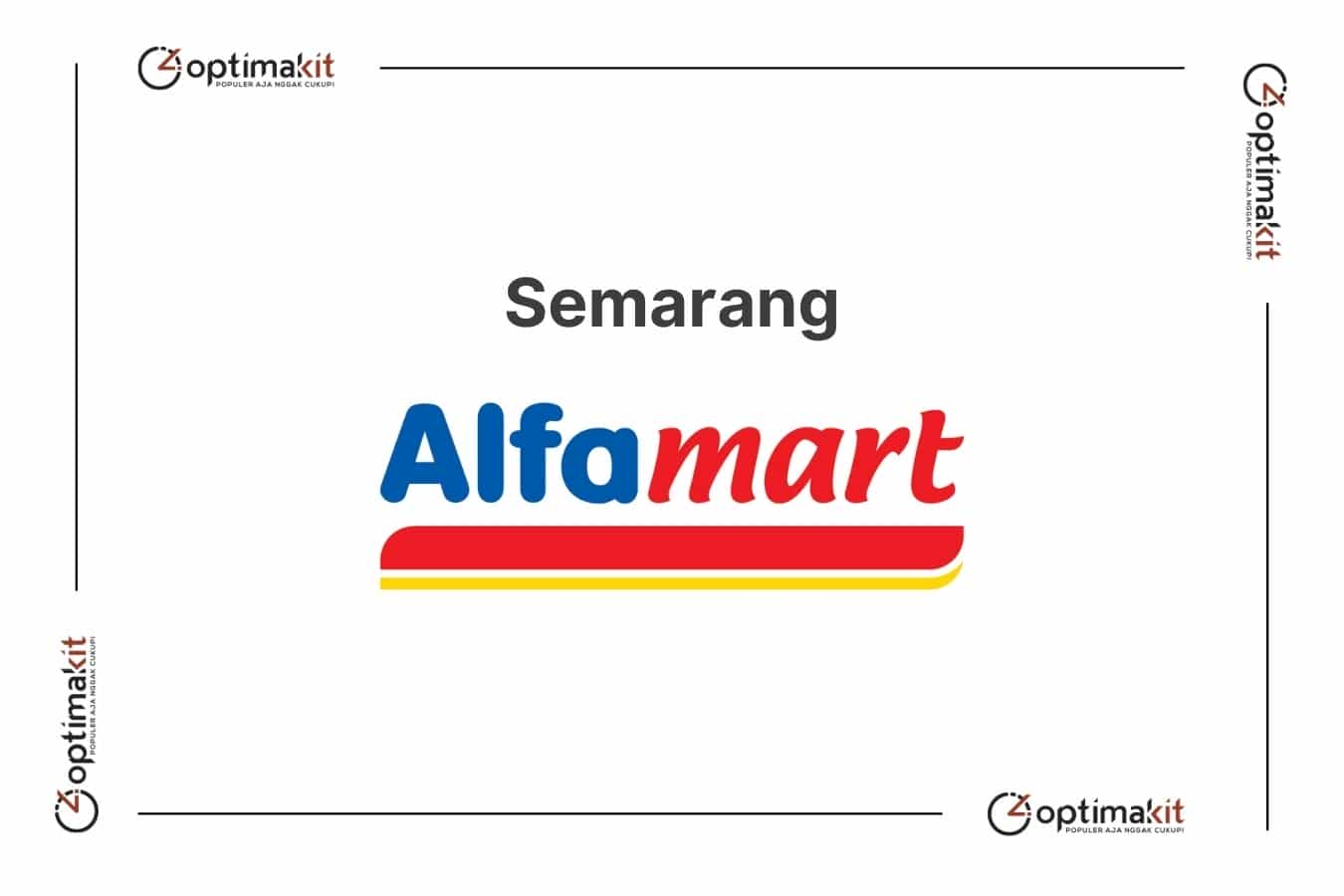 Lowongan Alfamart Semarang