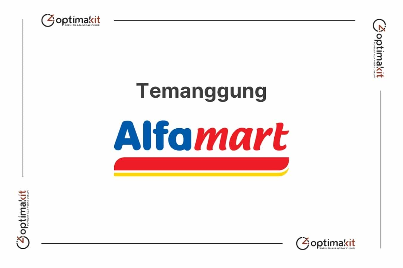 Lowongan Alfamart Temanggung