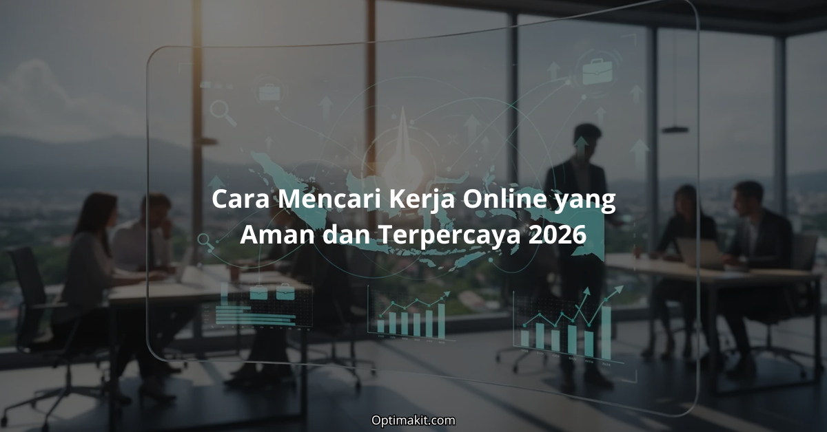 cara mencari kerja online yang aman dan terpercaya 2026